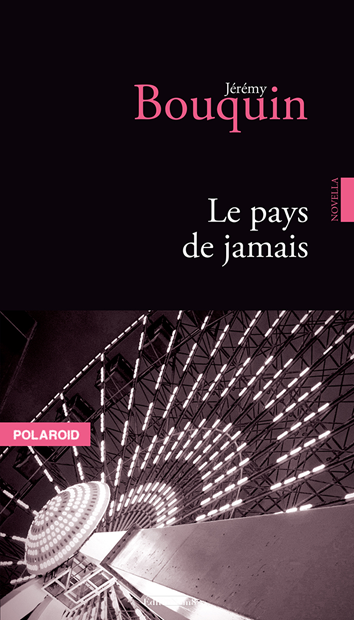 <span class = 'titre'>Le pays de jamais</span> 